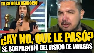 Tilsa Lozano y la inesperada reacción al ver al ‘Loco’ Vargas en televisión “No lo reconocí” [upl. by Tnecillim]