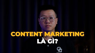 Content Marketing là gì Khái niệm Content Marketing [upl. by Abell]