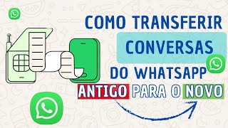 Como TRANSFERIR o WhatsApp para outro celular sem PERDER as CONVERSAS [upl. by Ahtikal]