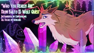 quotWho You Really Arequot Vocal Cover  Balto II Wolf Quest [upl. by Eixel]