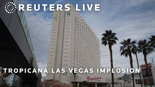 LIVE Tropicana Las Vegas implodes to make way for baseball stadium [upl. by Anina]