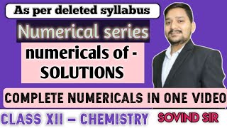 NUMERICALS  CHEMISTRY CHAPTER 2 SOLUTIONS  NUMERICALS SERIES  BEST EXPLANATION  SOVIND SIR [upl. by Llerrat810]