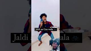 Jaldi Aa gas wala 😂😂 comedy realfools surajroxfunnyvibeo vikram gas song [upl. by Nonna]