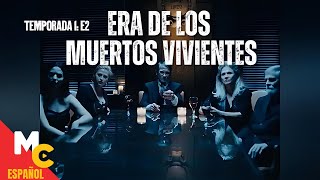 ERA DE LOS MUERTOS VIVIENTES  E2 completo en español  Serie de ACCIÓN y SUSPENSO [upl. by Haisa]