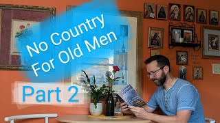 Lets read quotNo Country For Old Menquot by Cormac McCarthy  Part 2 Chapters 13 [upl. by Roma]