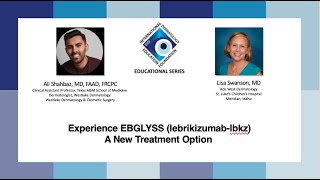 IDEF Educational Series Experience EBGLYSS lebrikizumab lbkz A New Treatment Option [upl. by Eahsal]