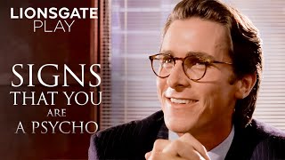 Signs that you a psycho  American Psycho  Christian Bale  Willem Dafoe  lionsgateplay [upl. by Sou]