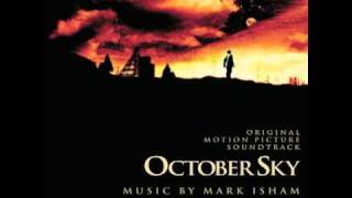 October Sky Soundtrack 21 Rocket Boys [upl. by Adnohsar867]