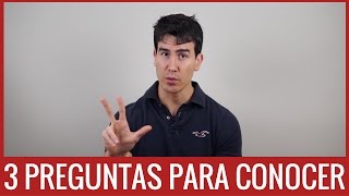 3 preguntas para conocer mejor a alguien [upl. by Otreblasiul]