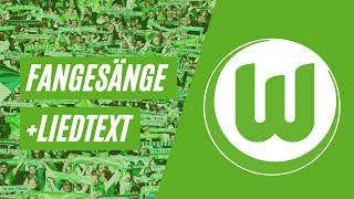 VfL Wolfsburg  Fangesänge Liedtext [upl. by Allisirp541]