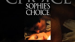 Sophies Choice [upl. by Purington]