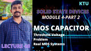 MODULE  4 PART 2  SSD  KTU  THRESHOLD VOLTAGE OF MOS  PROBLEM  REAL MOS SYSTEM [upl. by Senhauser]