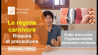 Le régime carnivore  risques et précautions  éviter daccroitre lhypersensibilité alimentaire [upl. by Adnovad106]