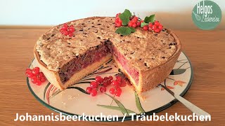 Johannisbeerkuchen mit Nussbaiser  Träubelekuchen [upl. by Tower749]