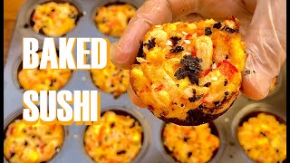 Prepare to Be Amazed Sushi Baked Cuppies  The Flavorful Surprise You Cant Resist [upl. by Fishback]