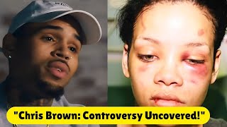 The Dark Side of Fame Chris Browns Controversial Story [upl. by Ylrebnik]