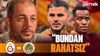 quotGALATASARAYIN SORUNU MENTAL TEMBELLİKquot  Galatasaray  Alanyaspor Icardi Mertens Barış Alper [upl. by Georgeta]