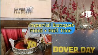 imperial banquet vashi  food amp hall tour  detail video  Dover day celebration [upl. by Eselahs]