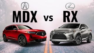 2021 Lexus RX 350 VS 2022 Acura MDX  Reliable Luxury [upl. by Rol171]