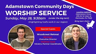 Adamstown Community Days Worship Service Bill Klees Matthew Good Woodcrest Retreat 05282023 [upl. by Kumler]