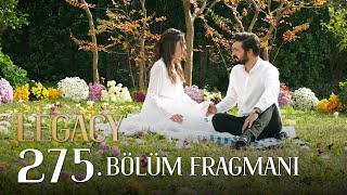 Emanet 275 Bölüm Fragmanı  Legacy Episode 275 Promo [upl. by Franciscka]