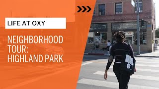 Occidental College Neighborhood Tour Highland Park [upl. by Armanda]