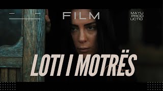 Film  quotLoti i Motrës  Pjesa e Tret  lotimotres [upl. by Tamer]