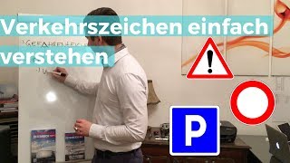 Verkehrszeichen einfach verstehen Erklärung für DACH und die restliche Welt [upl. by Winn477]