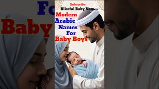 Modern Arabic Names For Baby Boy  Modern Muslim Boy Names With Meaning  Beautiful Arabic Name [upl. by Enyala]