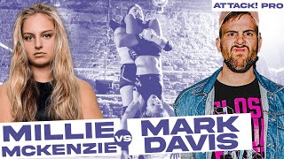 FREE MATCH  Mark Davis vs Millie McKenzie ATTACK Pro Wrestling intergenderwrestling [upl. by Oinegue]