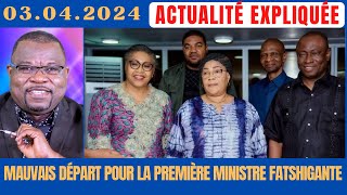 ACTU EXPLIQUÉE 0304  SE PLIANT À MARTHE KASALU  MAUVAIS DÉPART POUR LA 1ÈRE MINISTRE FATSHIGANTE [upl. by Beniamino]