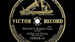 1911 Collins and Harlan  Alexander’s Ragtime Band [upl. by Pattani928]