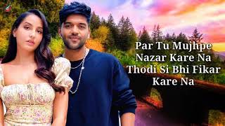 Naach Meri Rani Lyrics  Guru Randhawa Feat Nora Fatehi  Tanishk Bagchi  Nikhita Gandhi [upl. by Udela]