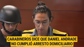 Democracia Viva ¿Daniel Andrade incumplió arresto domiciliario Fiscalía pide revisar cautelares [upl. by Alisen]