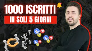 Come Raggiungere 1000 Iscritti su YouTube in 5 Giorni [upl. by Niowtna]