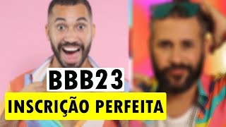 INSCRIÇÃO BBB 23  COMO FAZER A INSCRIÇÃO PERFEITA PRO BBB [upl. by Arihsak483]