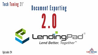 Document Exporting 20  LendingPad [upl. by Anoyi304]