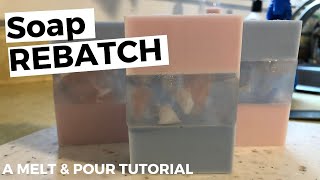 Rebatching Melt and Pour Soap Remelting leftover soap scraps  A MELT AND POUR SOAP TUTORIAL [upl. by Ansell963]