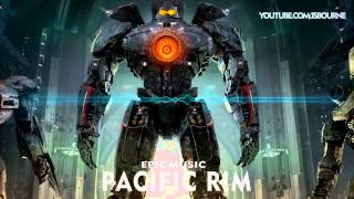 EPIC MUSIC  Pacific Rim Rock Soundtrack1080p Spectrum [upl. by Mcconaghy482]