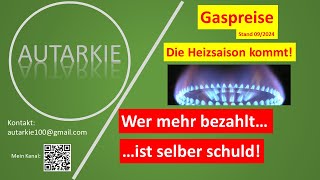 Gaspreise  Wer mehr bezahlt ist selber schuld Autarkie  Folge 366 [upl. by Covell106]