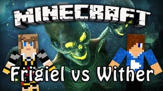 Minecraft 14  Frigiel amp Siphano vs Wither Boss  FriFreestyle [upl. by Vala]