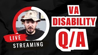 VA Disability Live QA VA Claims And VA Ratings [upl. by Ahsimik]