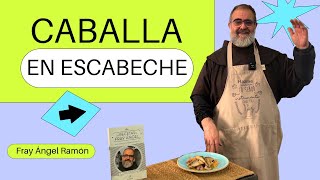 Caballa en escabeche [upl. by Sklar]