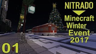 Minecraft Nitrado Winter Event 2017 01  Endlich wieder ein Event Lets PlayEvent [upl. by Rocca]