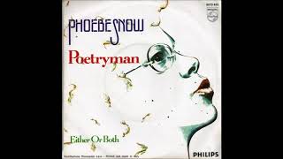 Phoebe Snow Either or both Single 1975 [upl. by Goat]