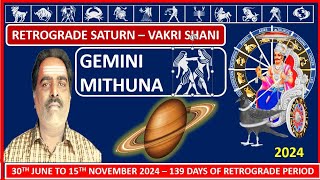 Retrograde Saturn 2024  Shani Vakri  Gemini  Mithuna  Swamy Nataraj  Saturn Retrograde Long [upl. by Atenik]