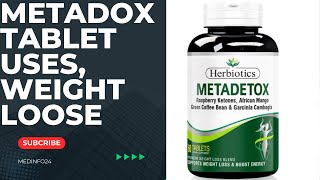 Metadetox Tablet Uses In Urdu  Metadetox Tablet Side Effects  Metadetox Tablet For Weight Loss [upl. by Rist810]