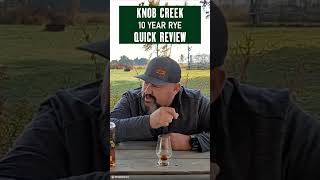 Knob Creek 10 Year Rye Quick Review [upl. by Lakin72]