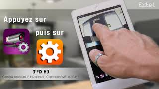 O’FIX HD installation de la caméra IP et de lapplication OM GUARD HD [upl. by Boor497]