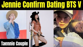 Jennie Confirm Dating BTS V 😍  Taennie Couple Proofs [upl. by Htbazile446]